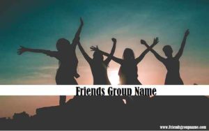 Friends Group Name For Whatsapp & Family 2025