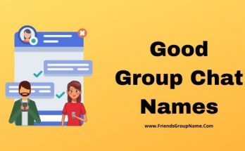 Good Group Chat Names【2021】For Best & Funny Friends List 1 Good Group Chat Names, Chat Names