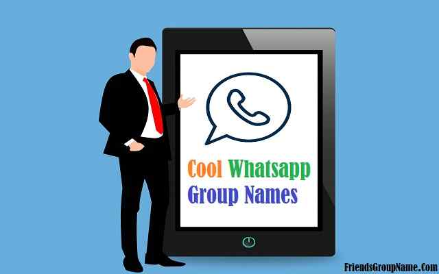 Cool Whatsapp Group Names