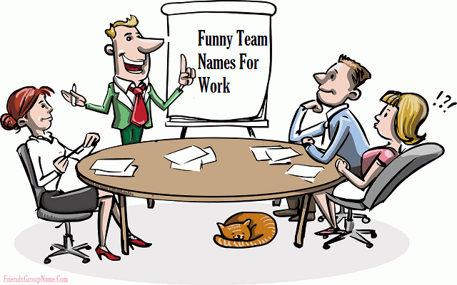 Funny Team Names For Work | List Of Good, Catchy & Clever Names
