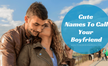 Cute Names To Call Your Boyfriend: Cute & Romantic Nicknames List 2021 1 Cute Names To Call Your Boyfriend, Boyfriend, BF