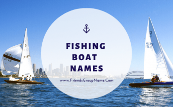Fishing Boat Names List For Funny, Unique & Clever Name 2020 1 Fishing Boat Names, boat, boat names