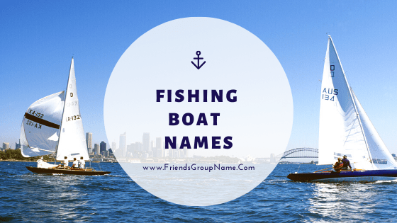 Fishing Boat Names, boat, boat names