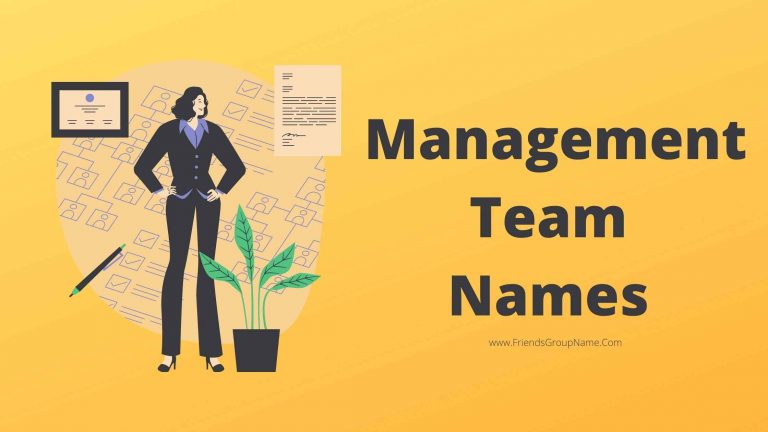 Management Team Names For Best Funny Cool Names List