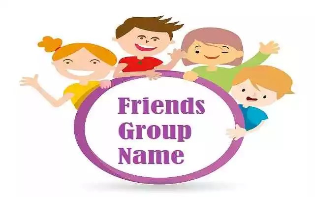 Friends Group Name【2023】For WhatsApp, Family, Cool & Funny