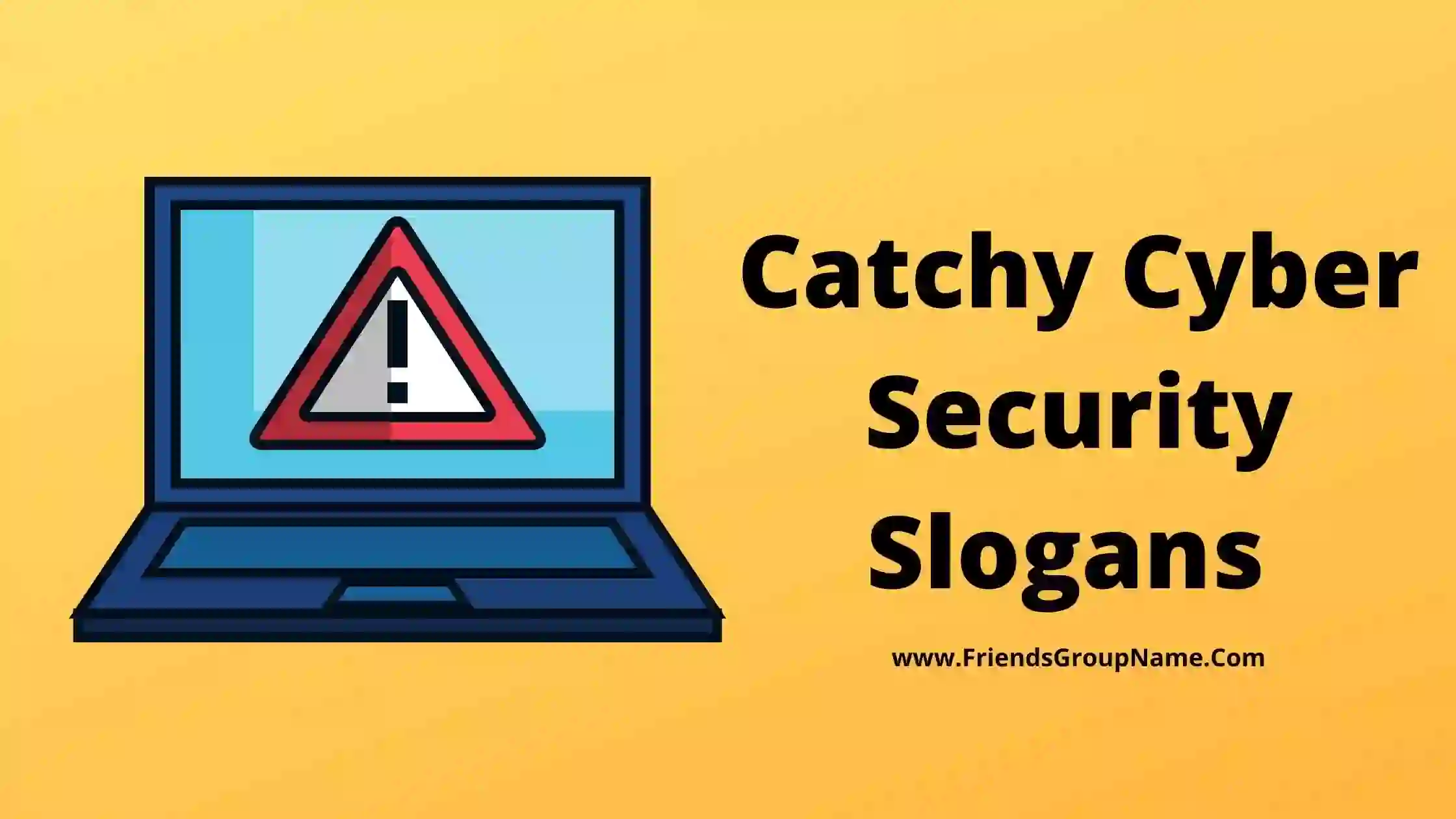 Catchy Cyber Security Slogans