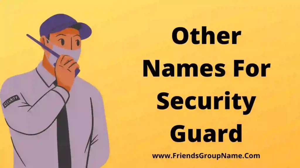 Different Words For Security Guards