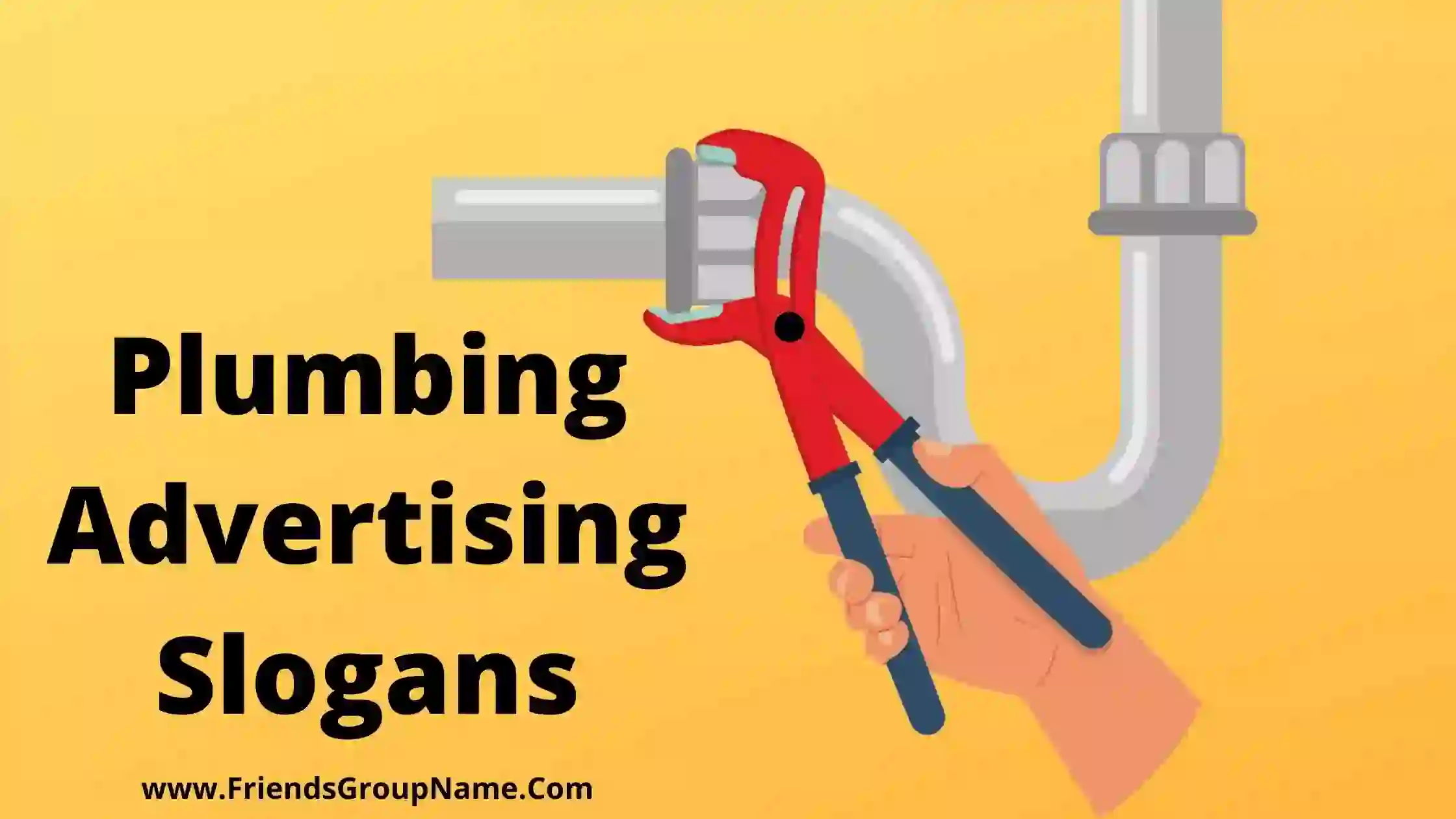 Plumbing Advertising Slogans