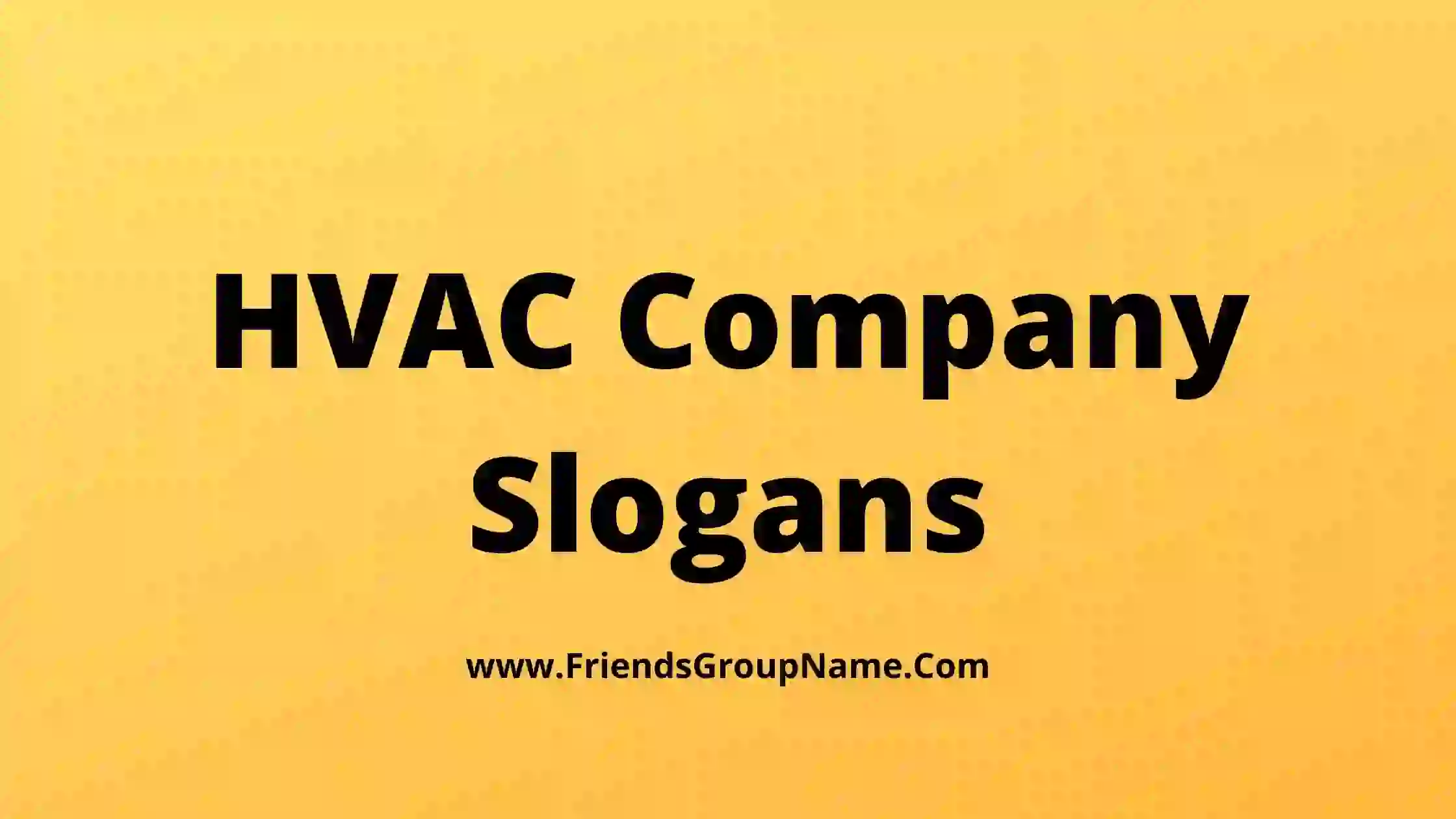 HVAC Company Slogans