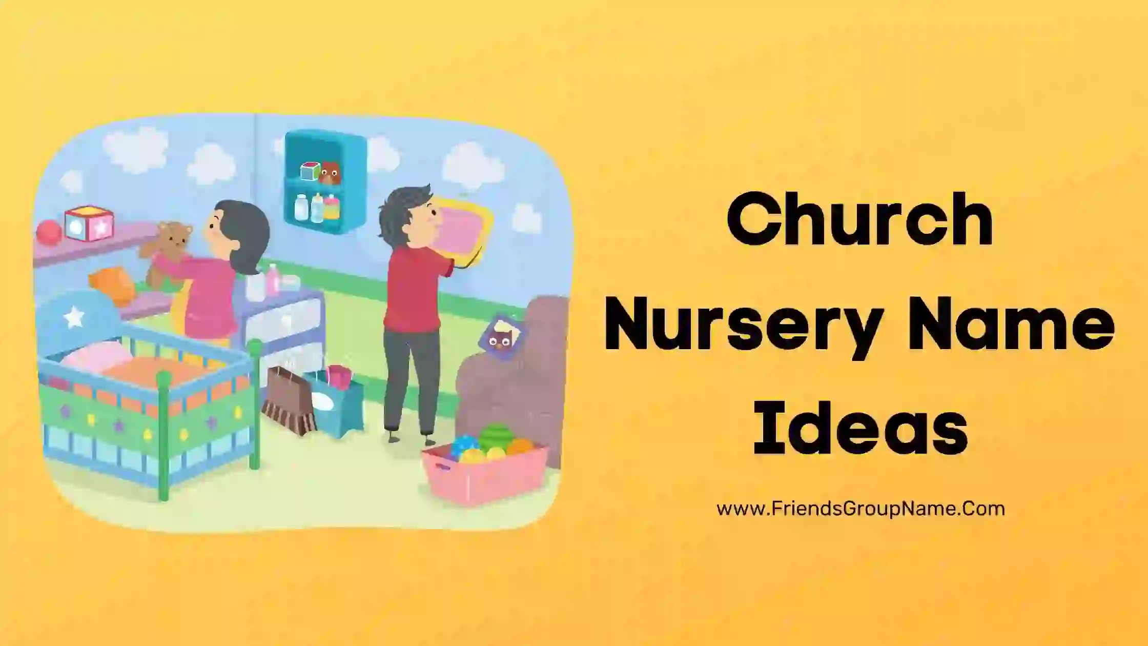 Church Nursery Name Ideas