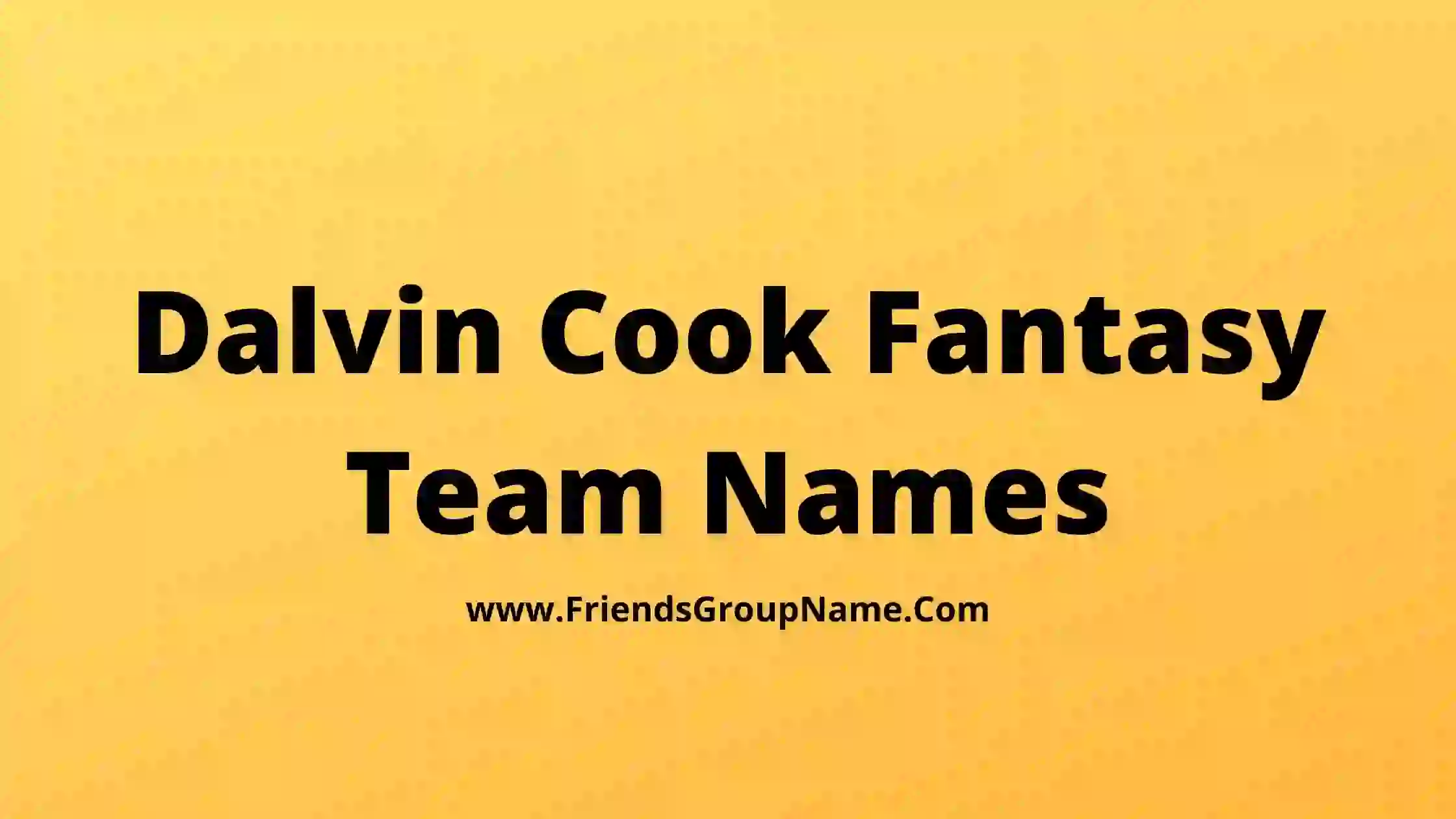 Dalvin Cook Fantasy Team Names