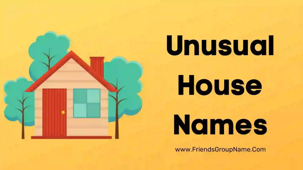 Unique House Names Uk