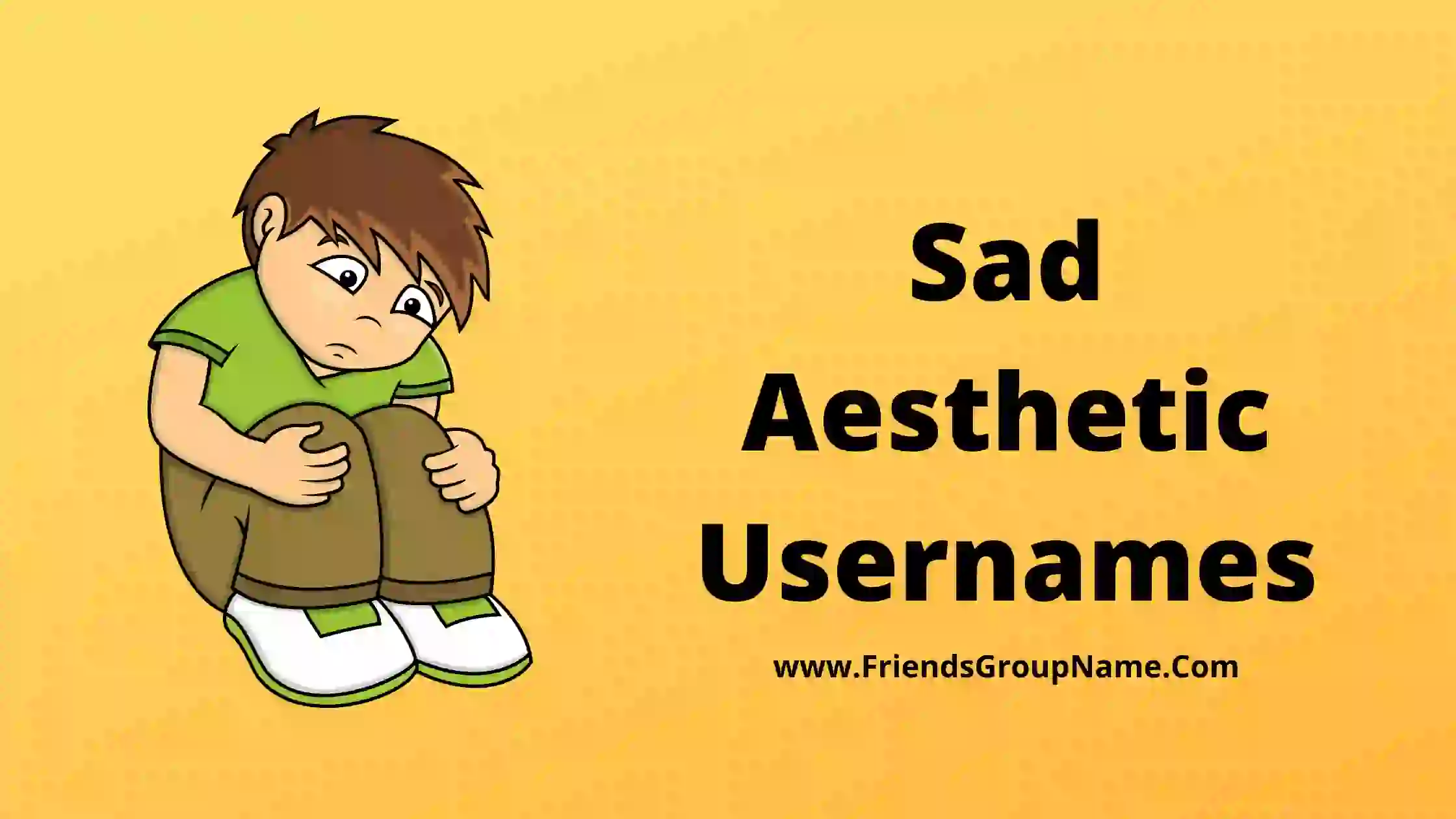 Sad Aesthetic Usernames