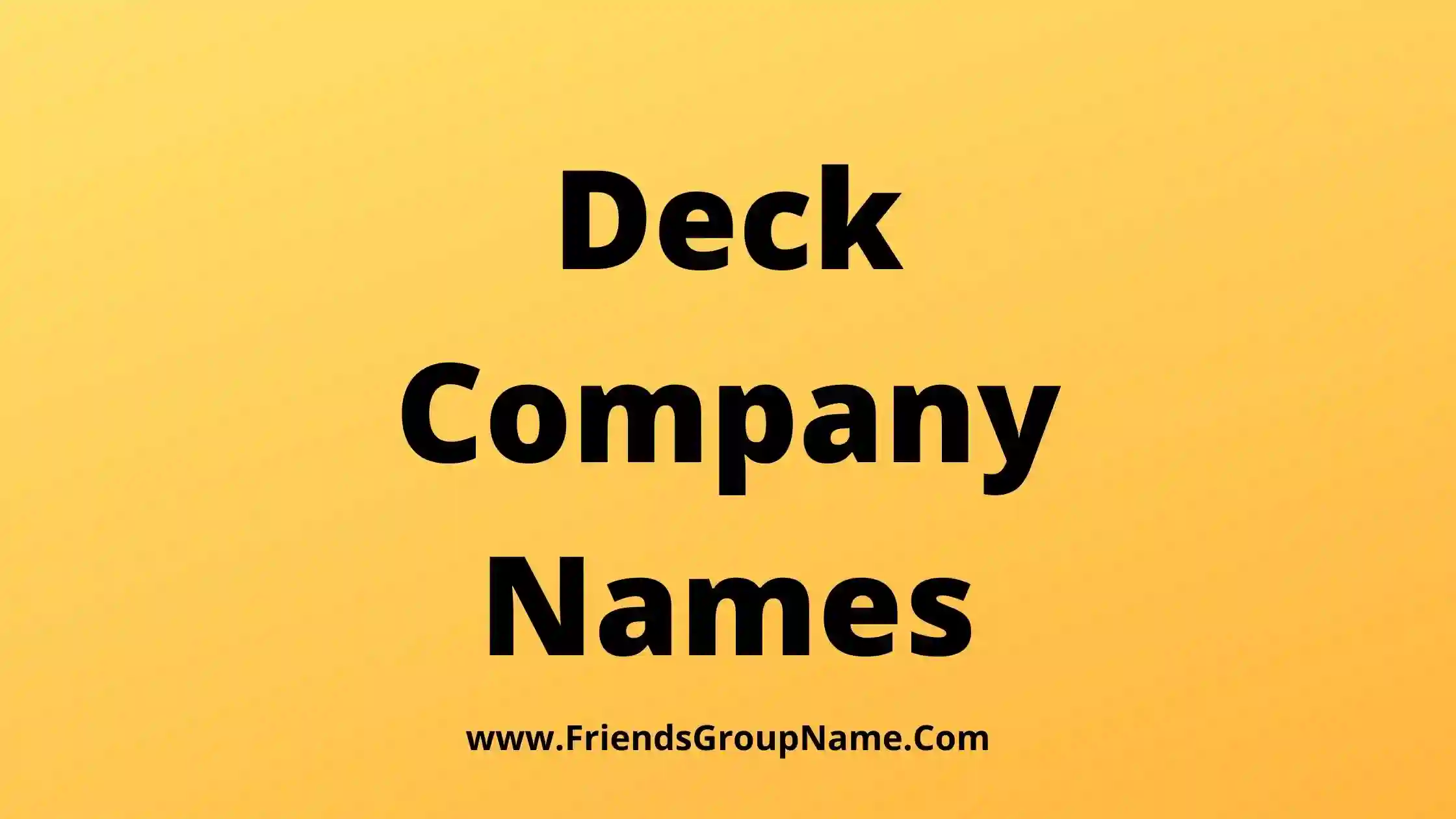 Deck Company Names