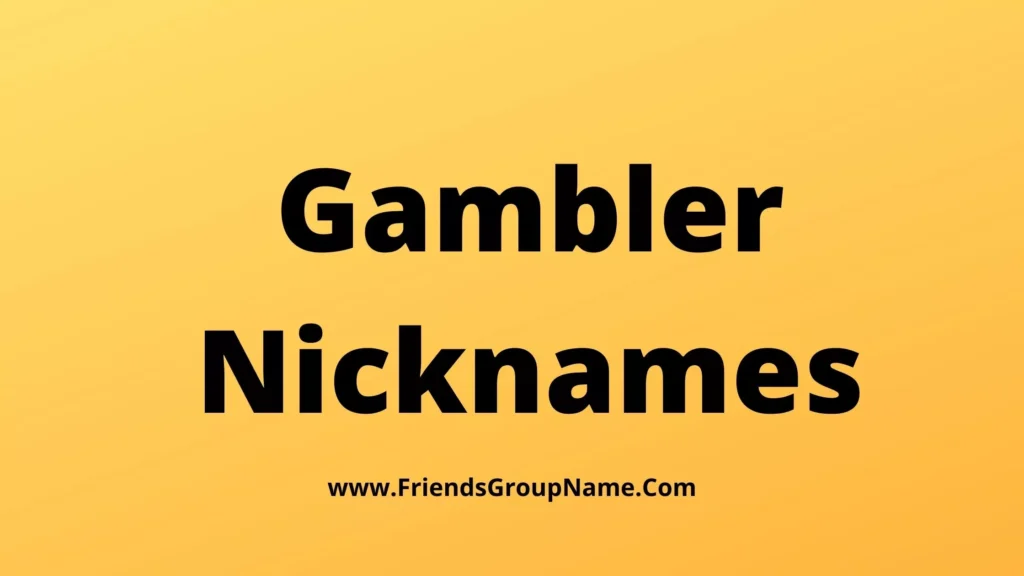 190-gambler-nicknames-2023-gambler-best-funny-good-gambler-names-ideas