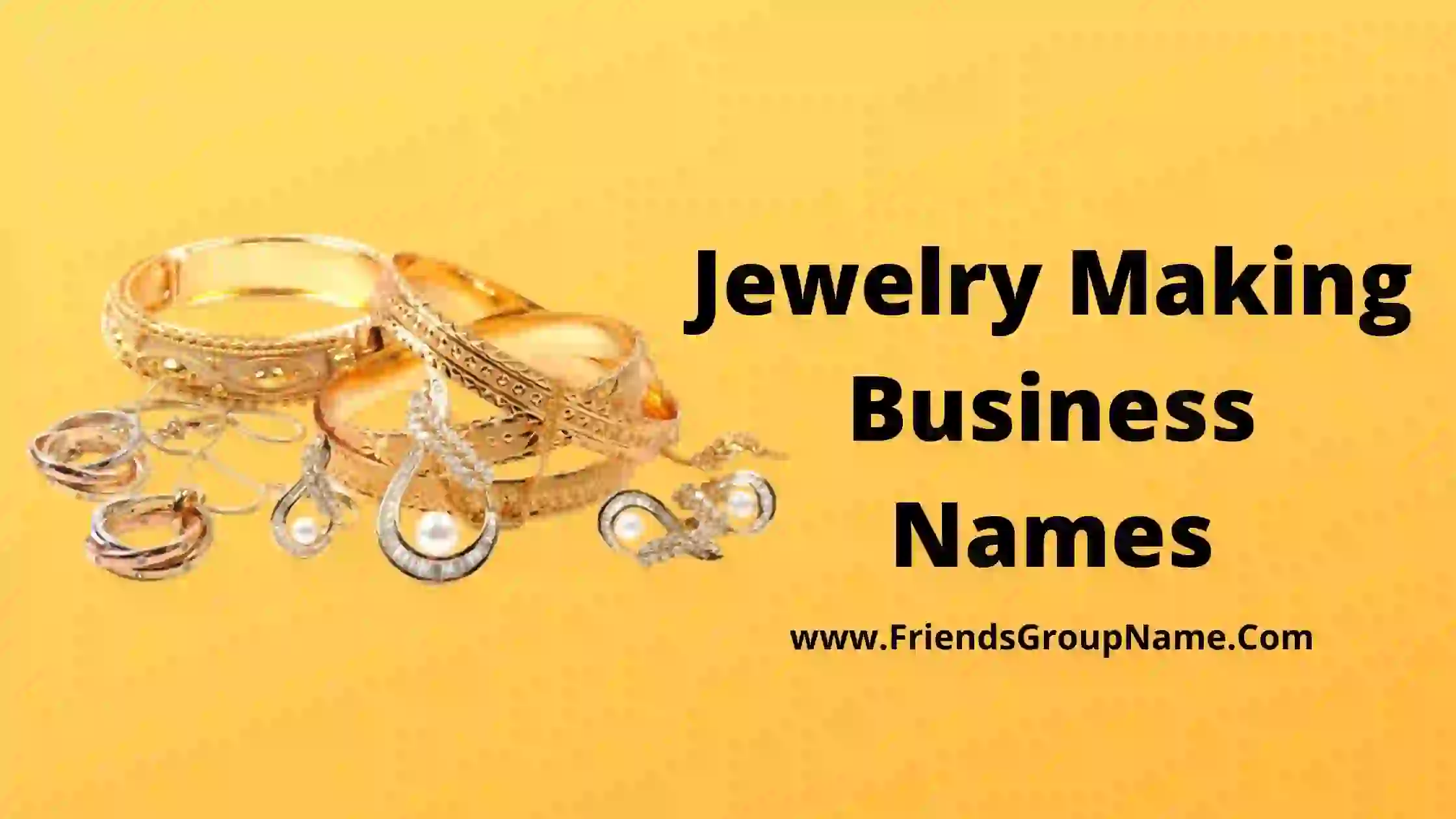 Jewelry Making Business Names