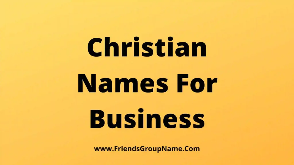 christian-names-for-business-2024-best-funny-good-christian-business