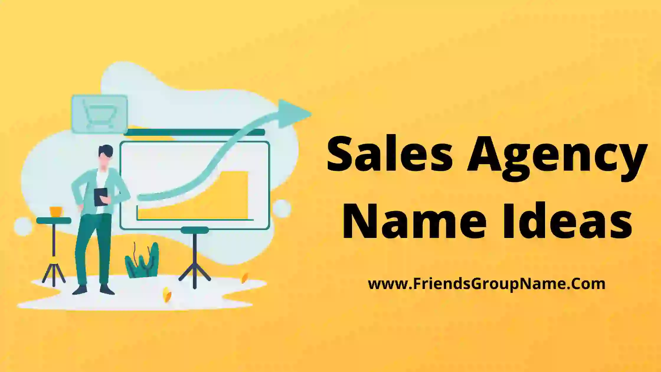 Sales Agency Name Ideas 2024 Best Funny Good Names For Sales Agency