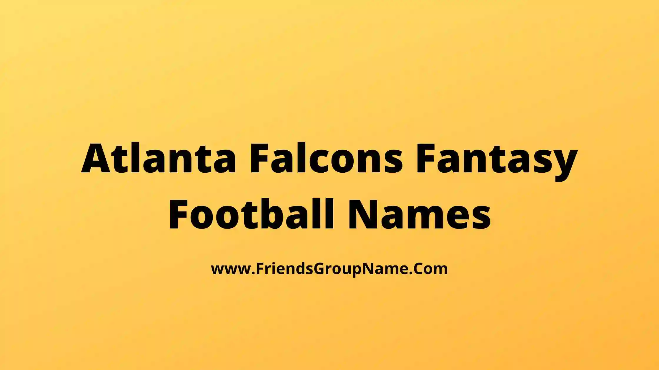 Atlanta Falcons Fantasy Football Names