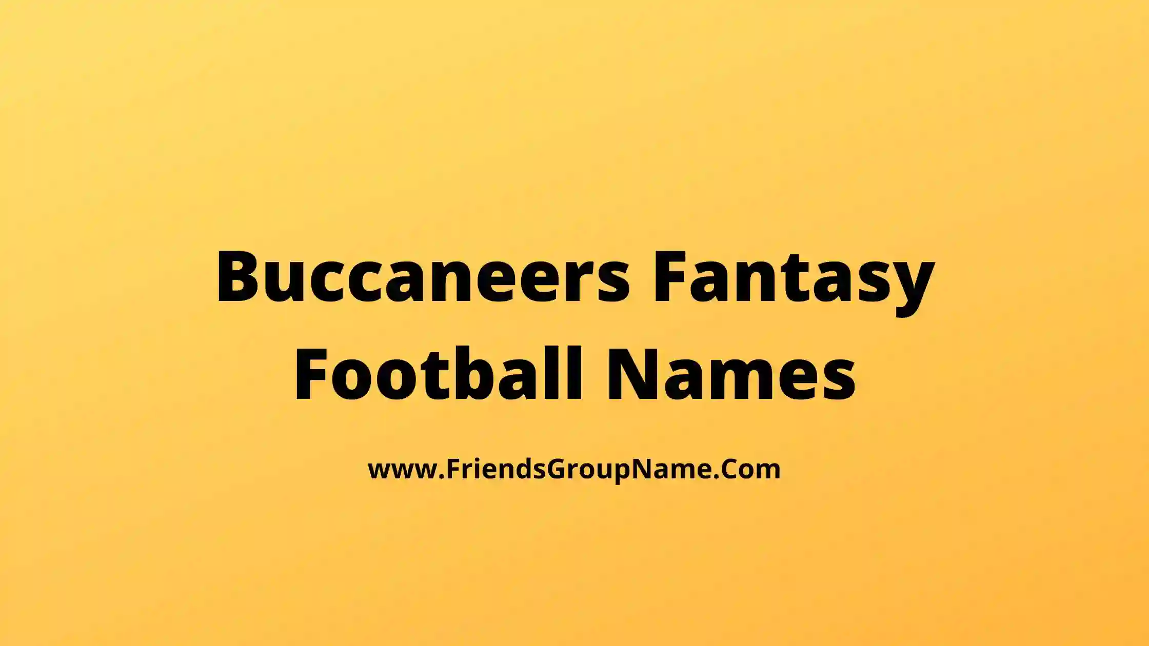 Buccaneers Fantasy Football Names
