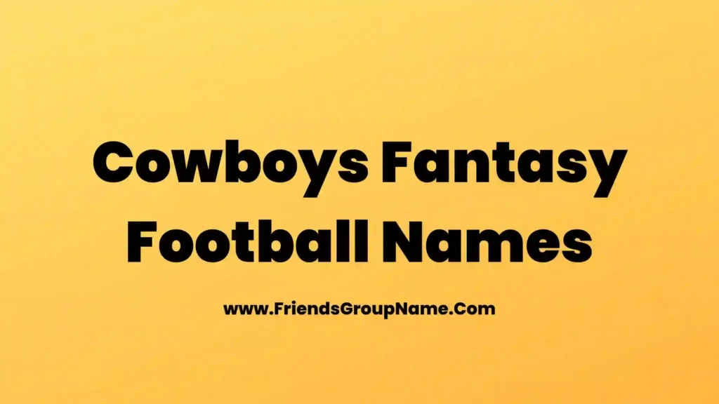 cowboys-fantasy-football-names-2024