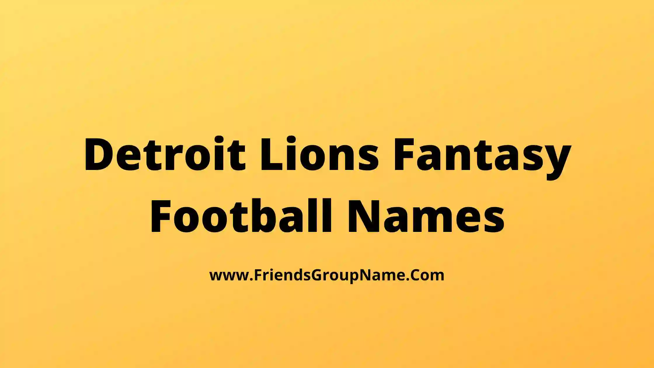 Detroit Lions Fantasy Football Names