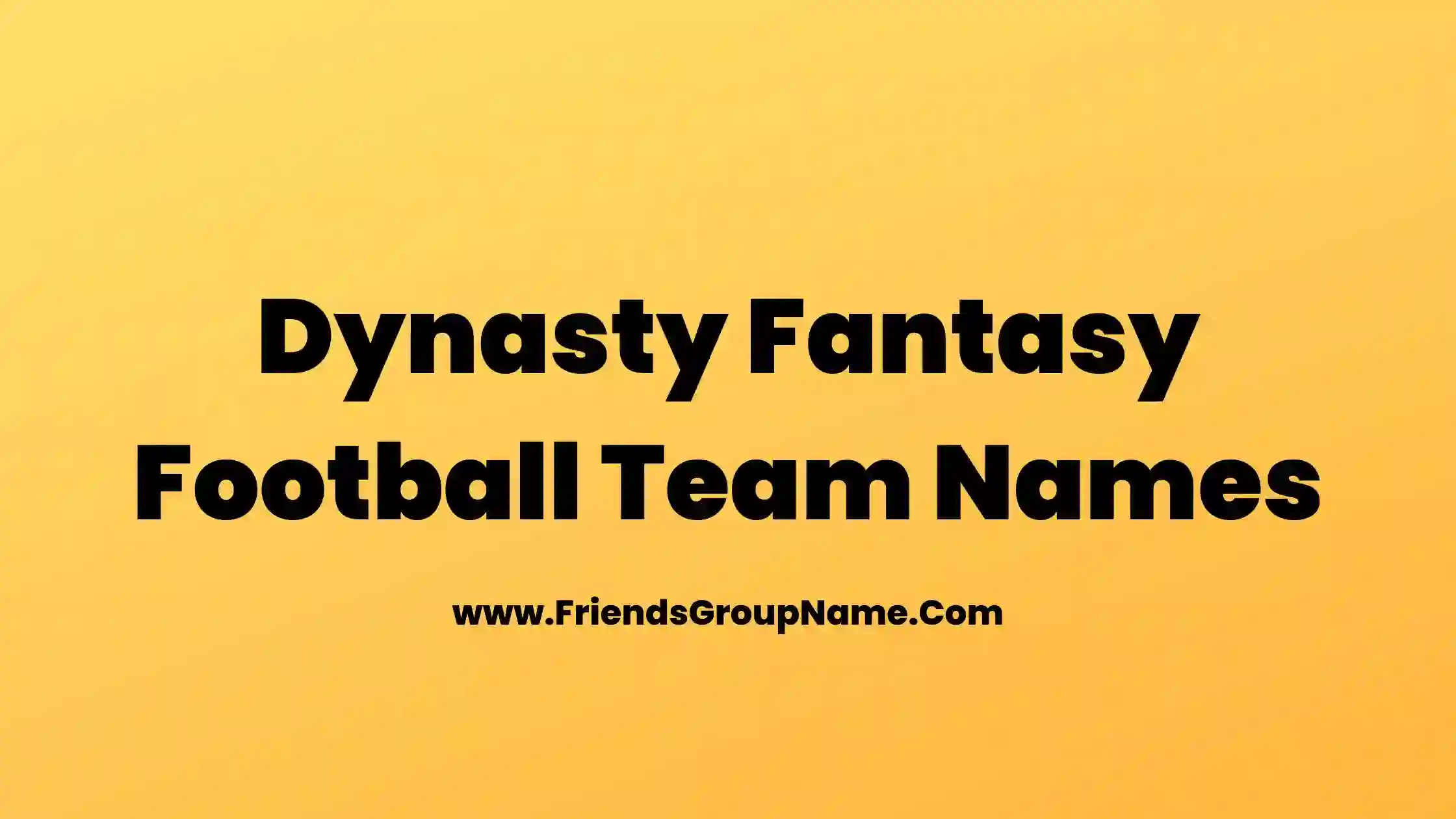 Dynasty Fantasy Football Team Names 2024 Best Funny Good Fantasy 
