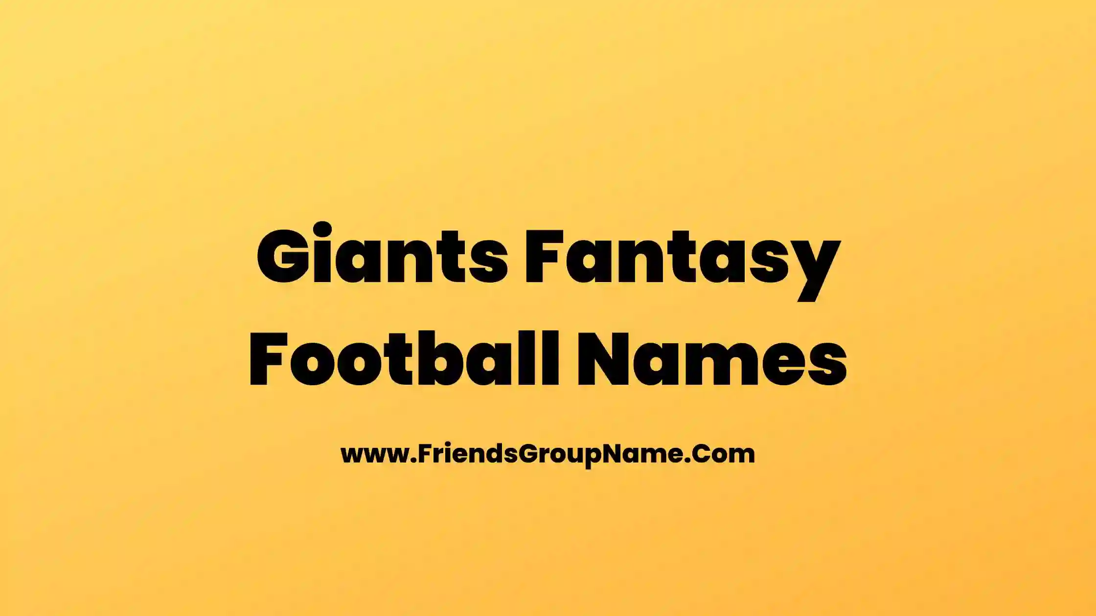 Giants Fantasy Football Names
