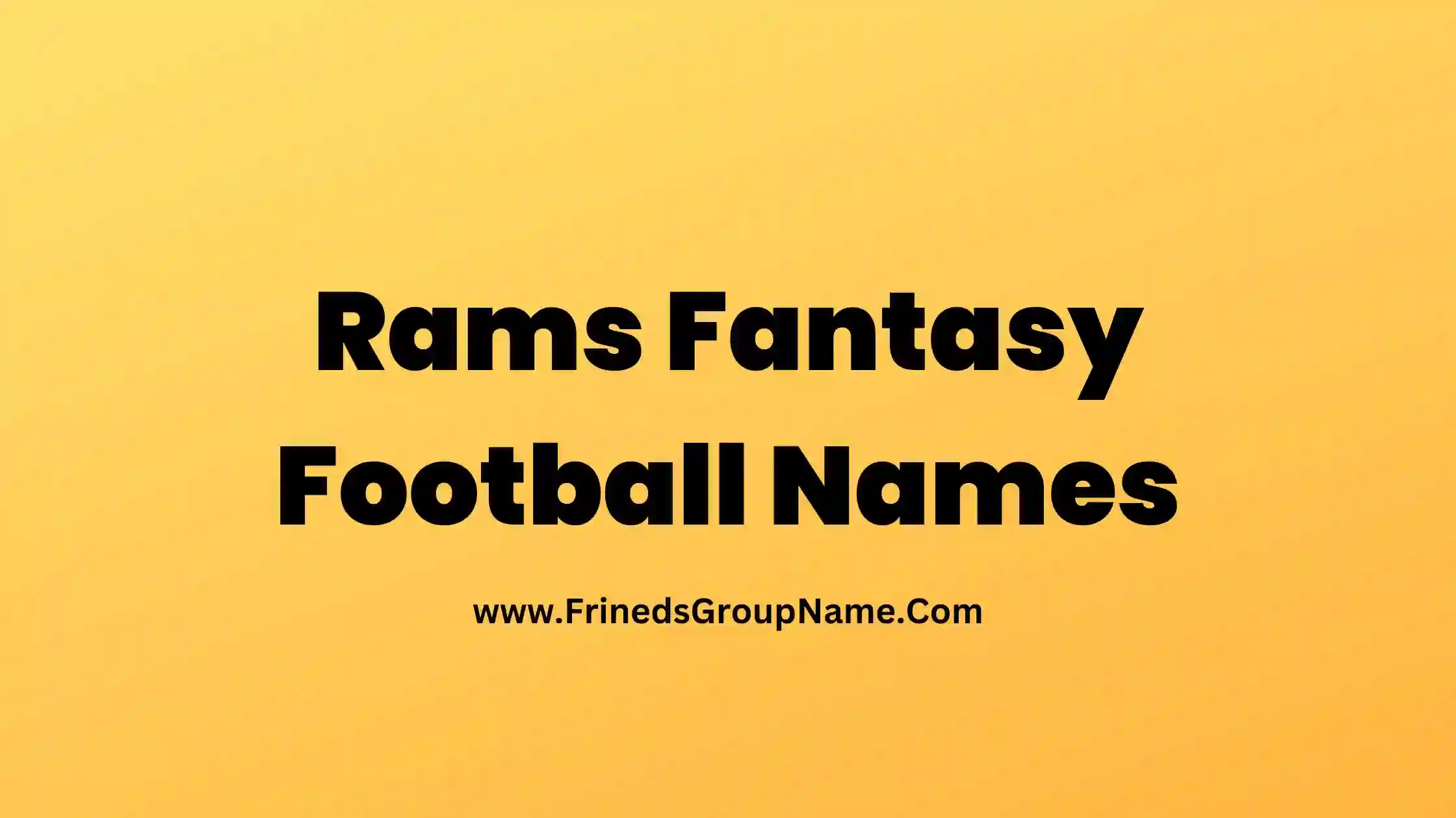 Rams Fantasy Football Names