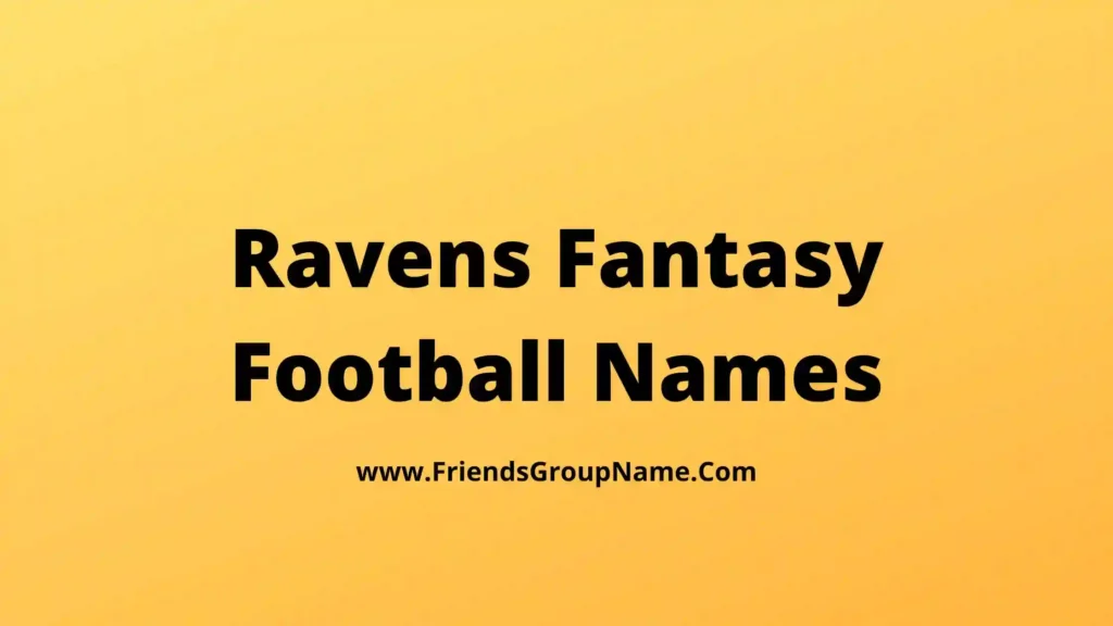 ravens-fantasy-football-names-2024-best-funny-good-baltimore-ravens