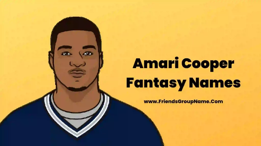 Amari Cooper Fantasy Names 2024
