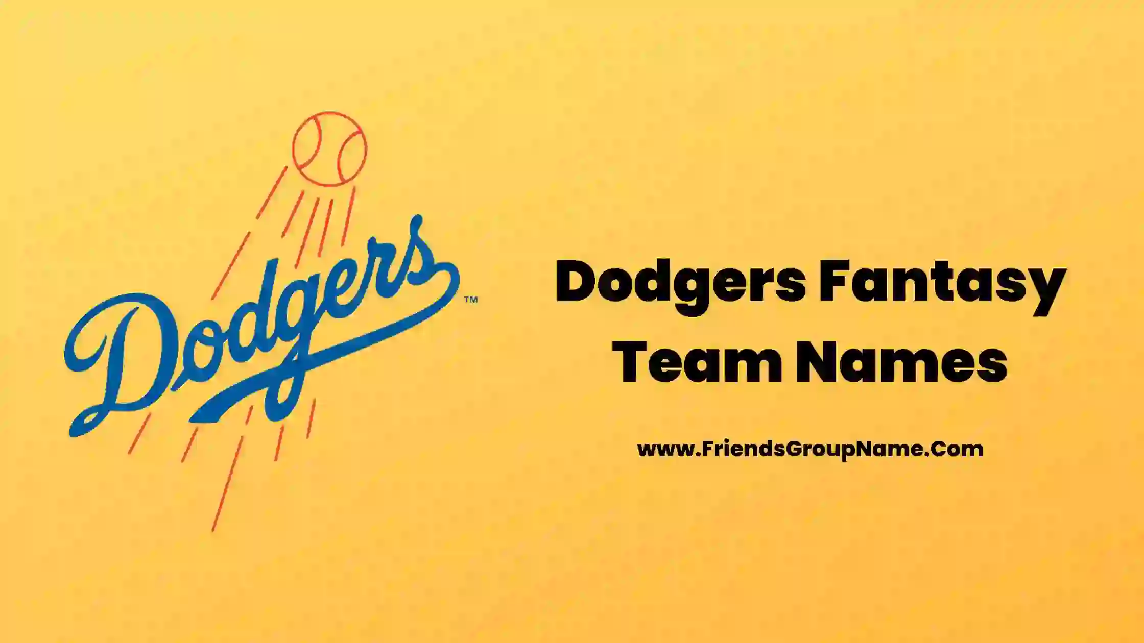 Dodgers Fantasy Team Names