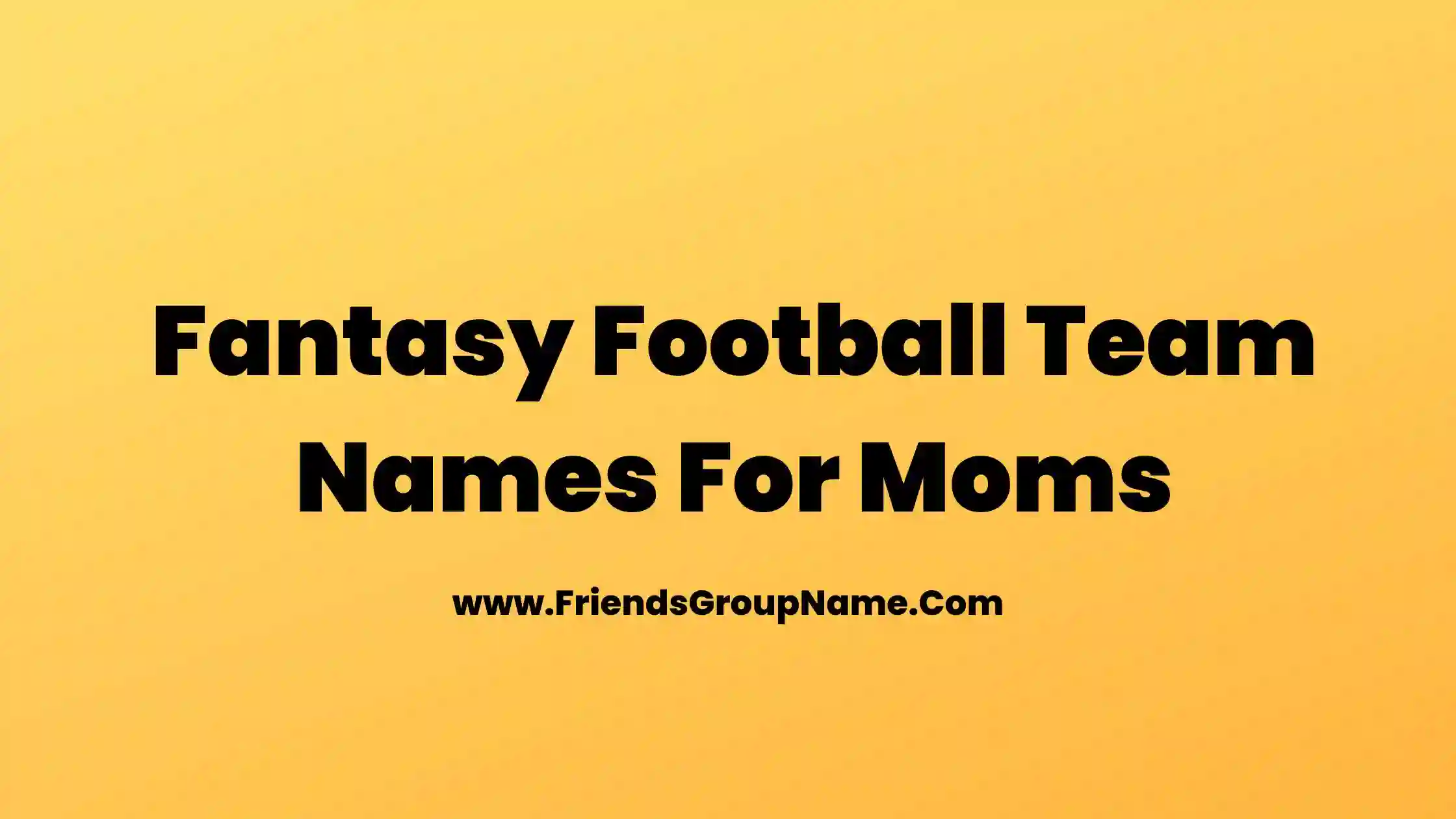 330 Cool Women Fantasy Football Team Names Ideas (2023)