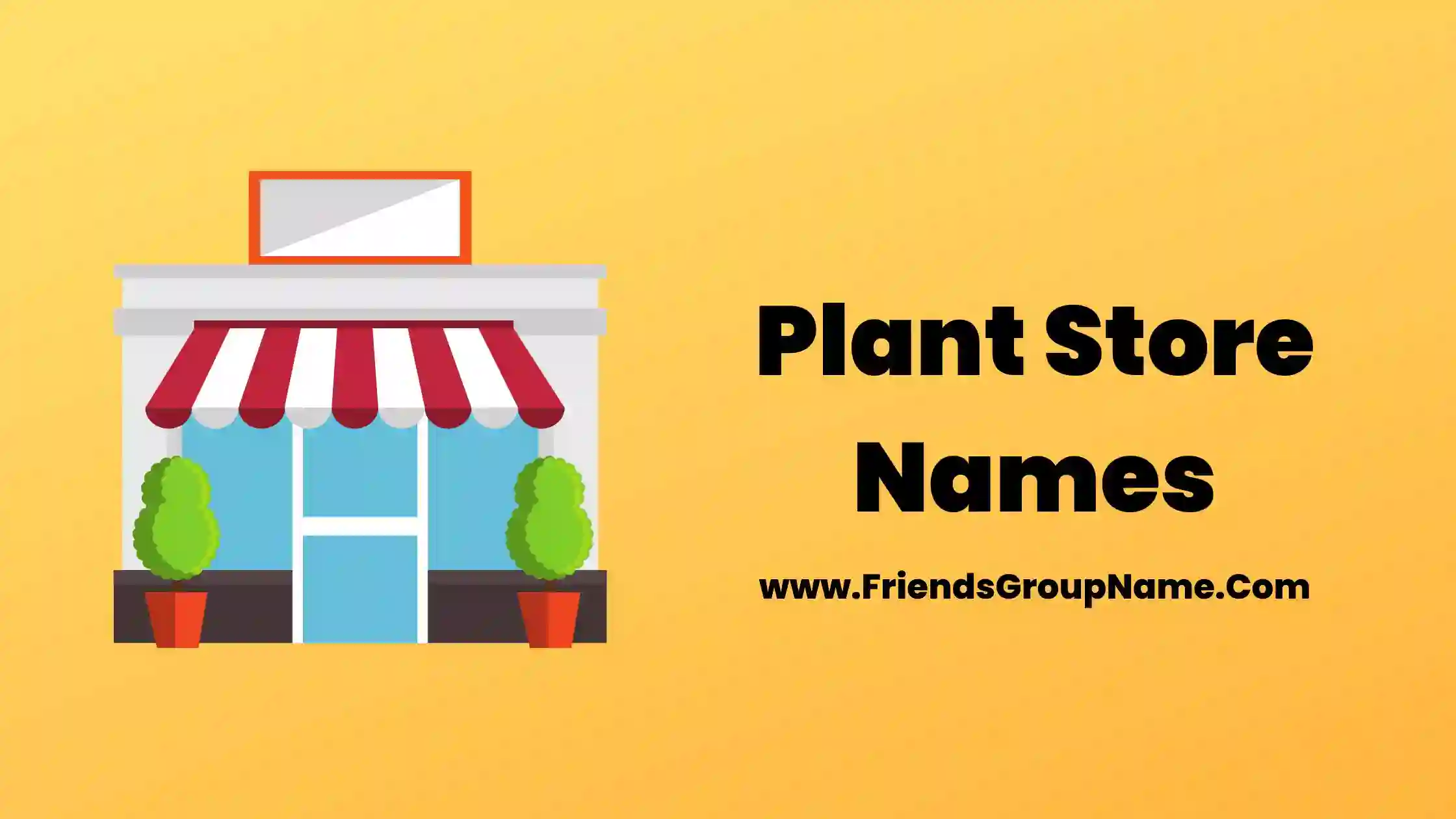Plant Store Names