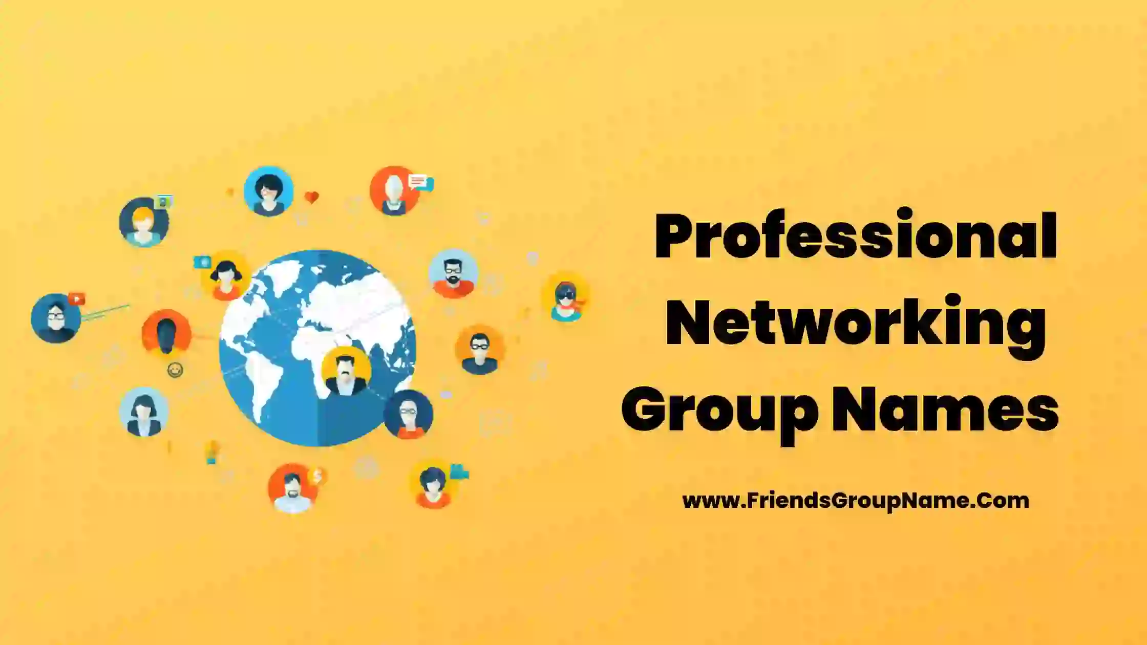 Professional Networking Group Names