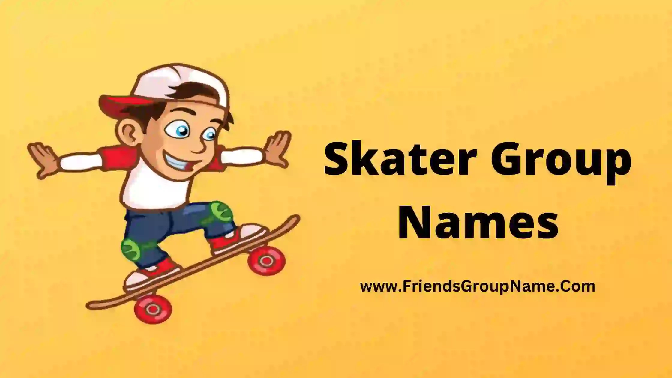 Skater Group Names