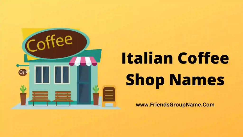 Coffee Shop Names In Italy