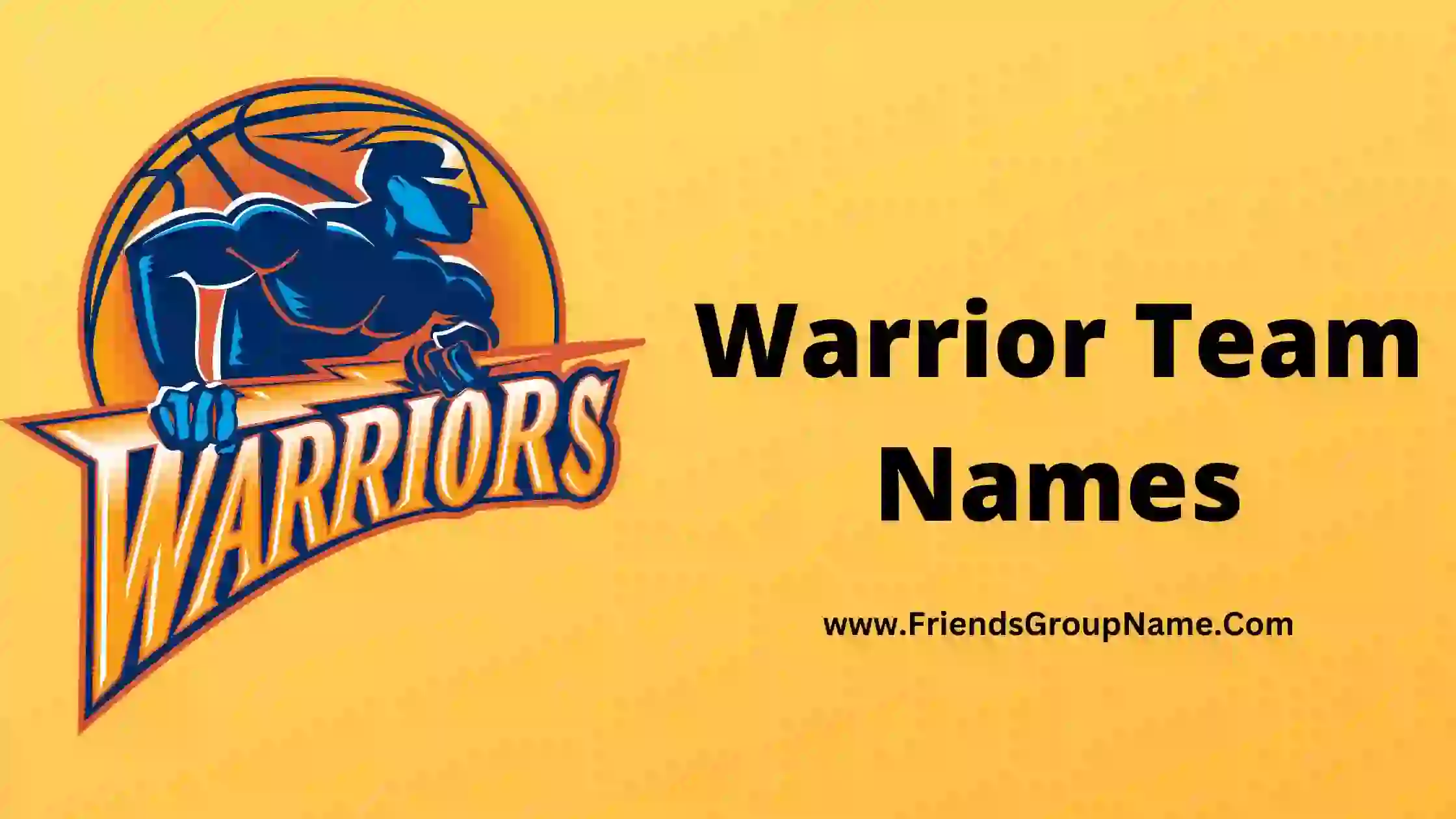 Warrior Team Names