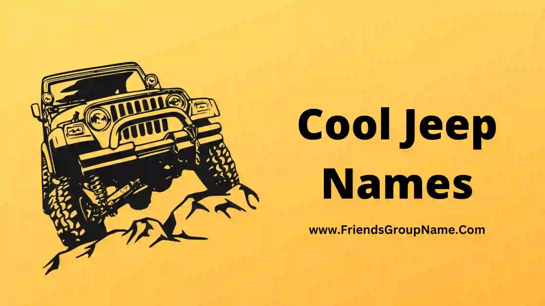 Cool Jeep Names