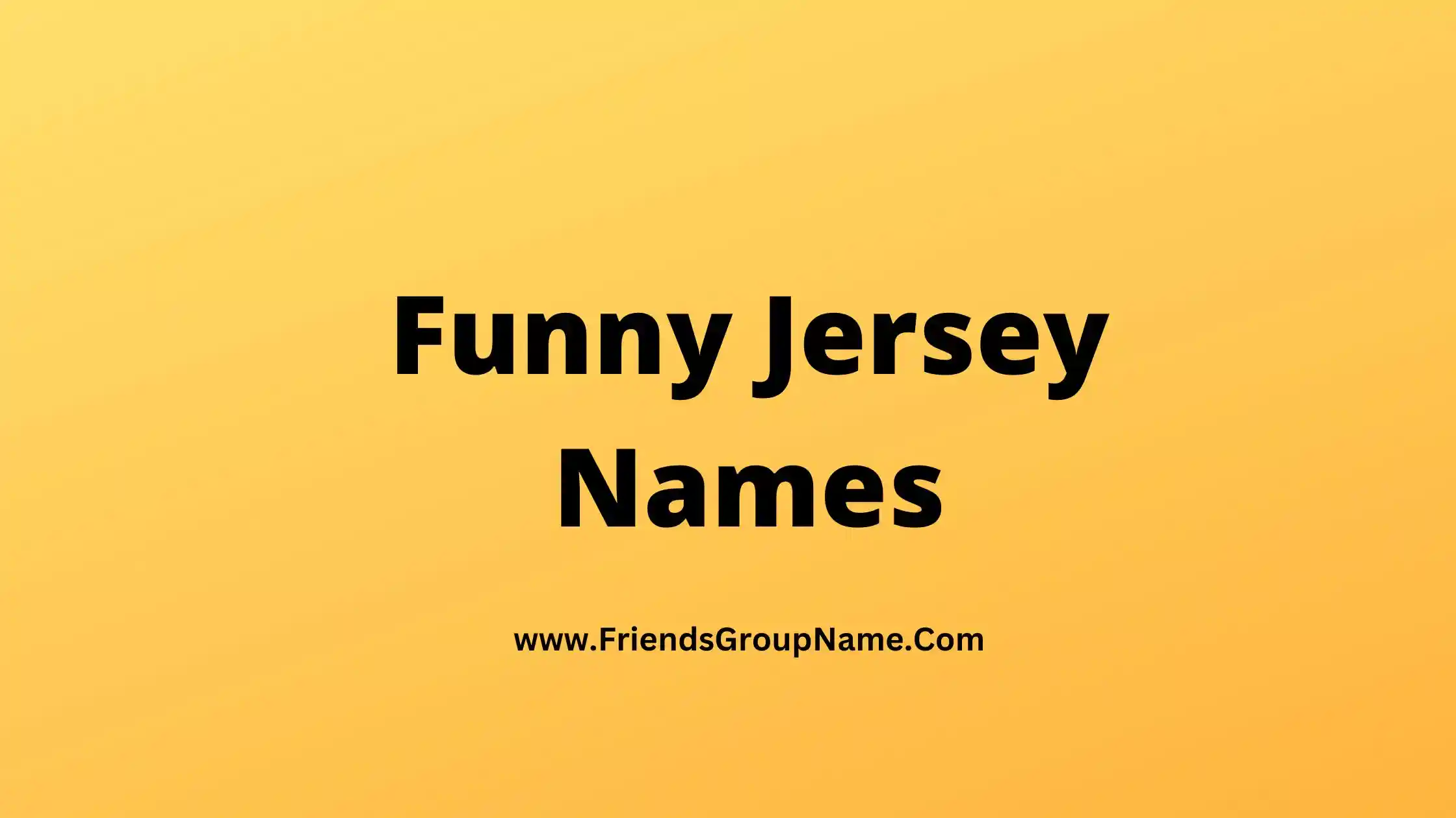 Funny Jersey Names