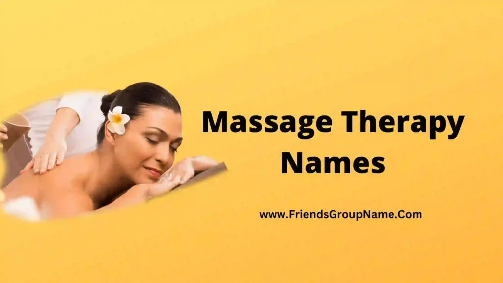 massage-therapy-names-2024-top-unique-creative-names-for-massage-therapy