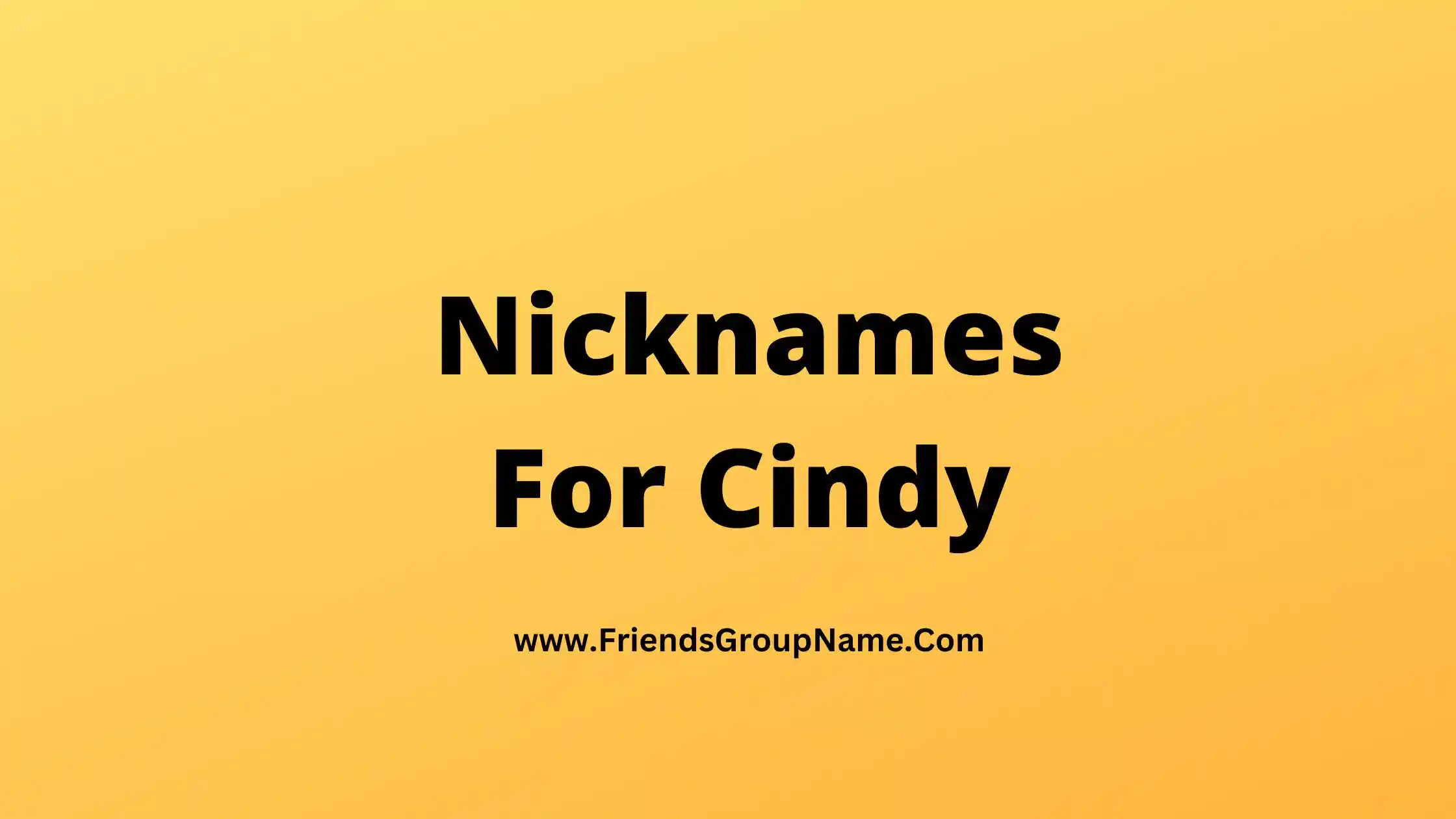 Nicknames For Cindy