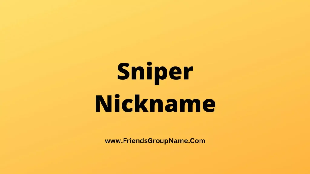 Sniper Nickname【2024】Good & Best Nicknames For Sniper