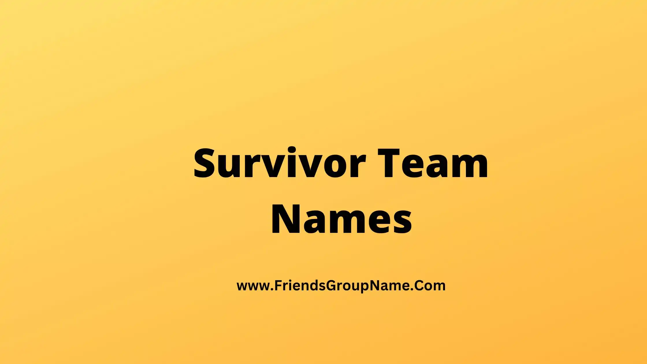 Survivor Team Names