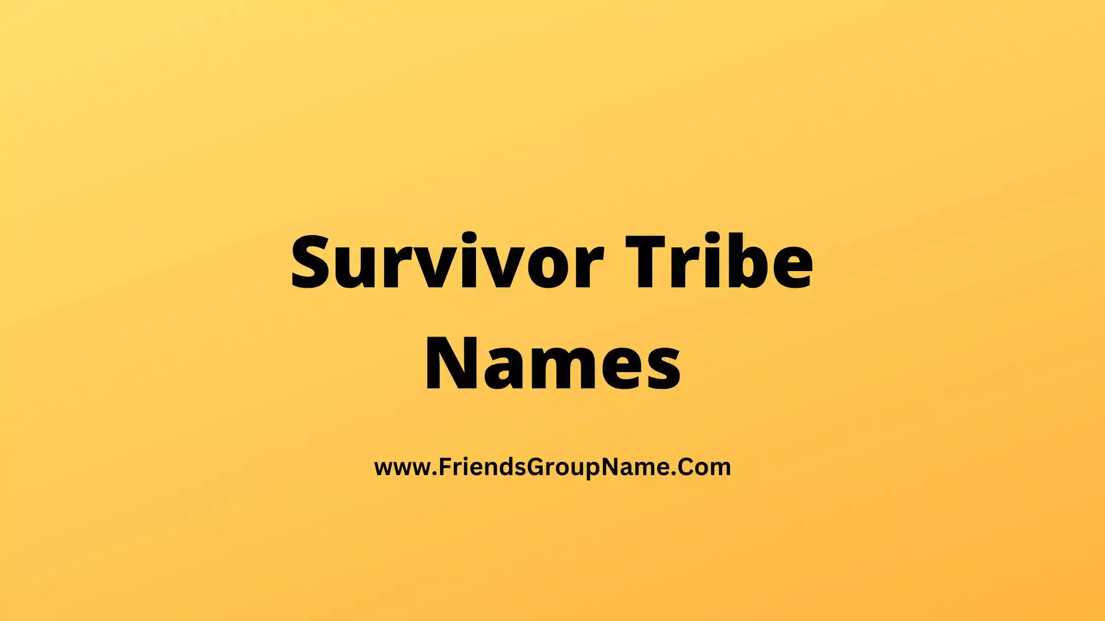 survivor-tribe-names-2024-best-funny-good-names-for-survivor-tribe