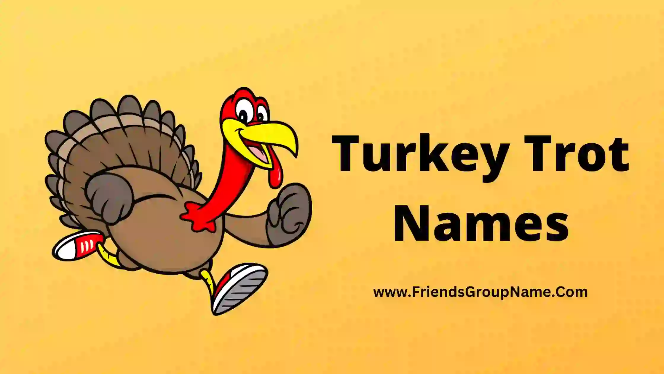 turkey-trot-names-2023-best-names-for-turkey-trot