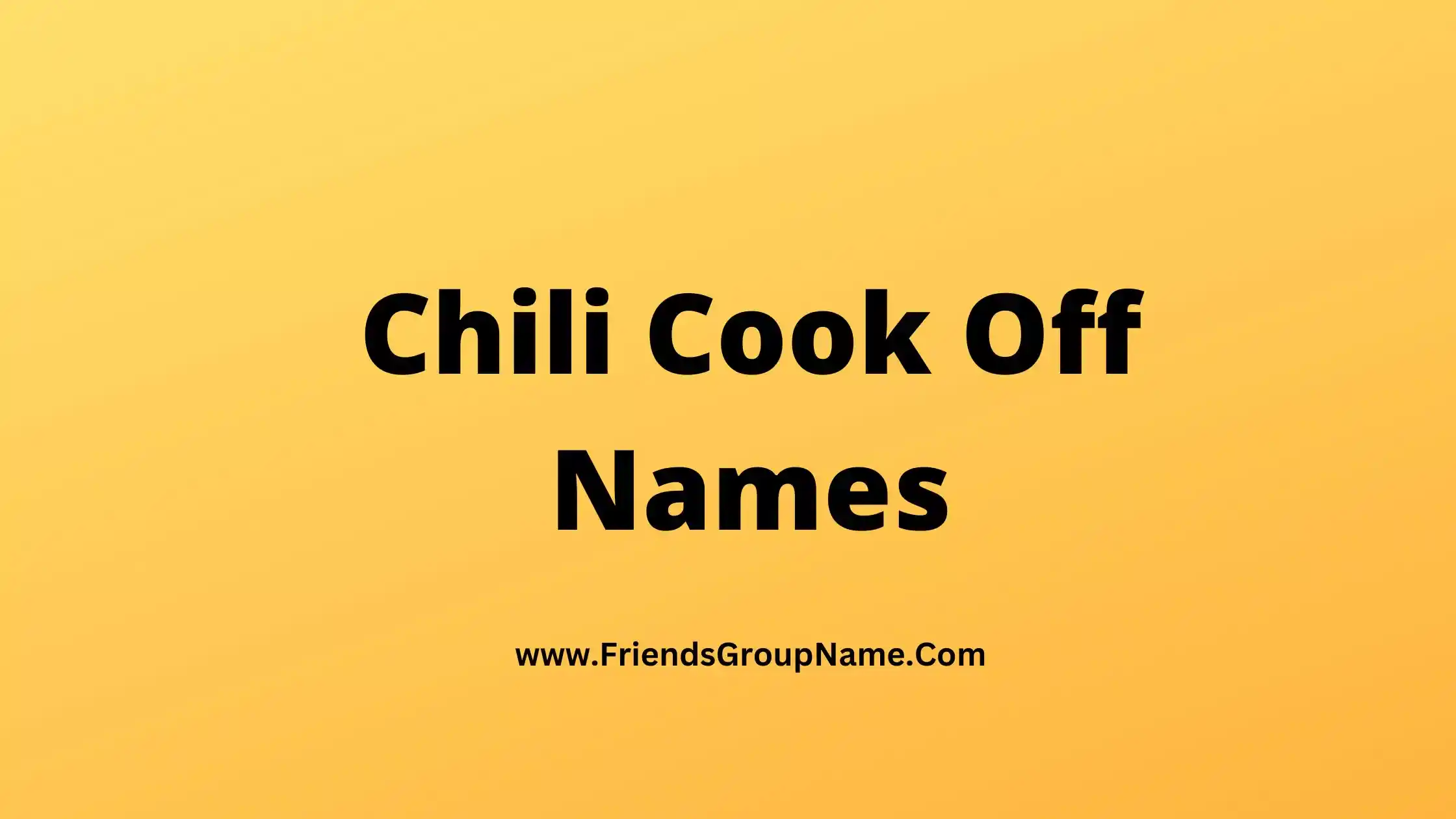 Chili Cook Off Names