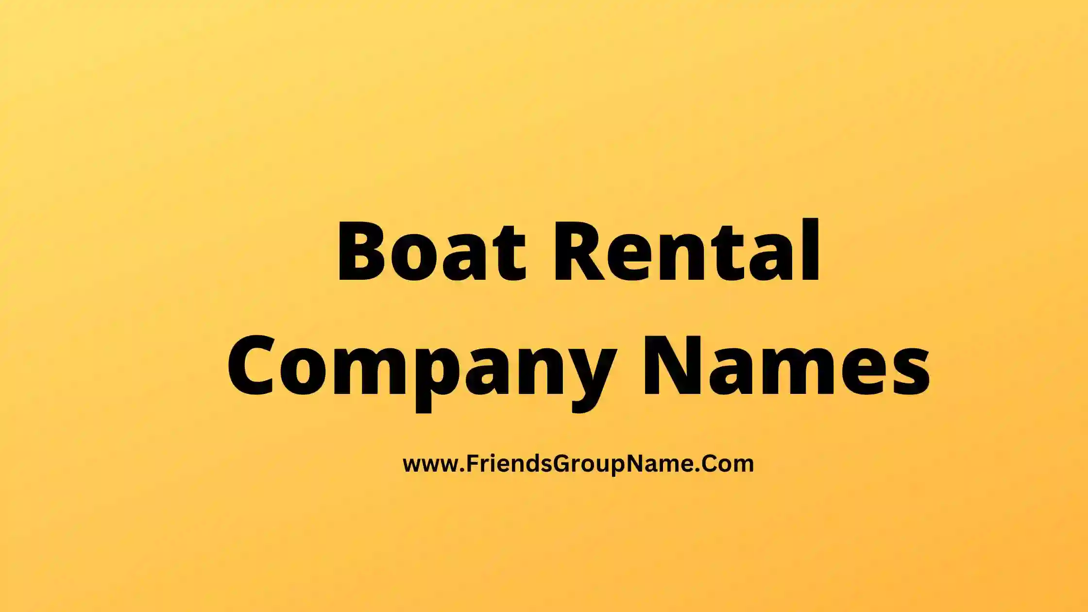 Boat Rental Company Names