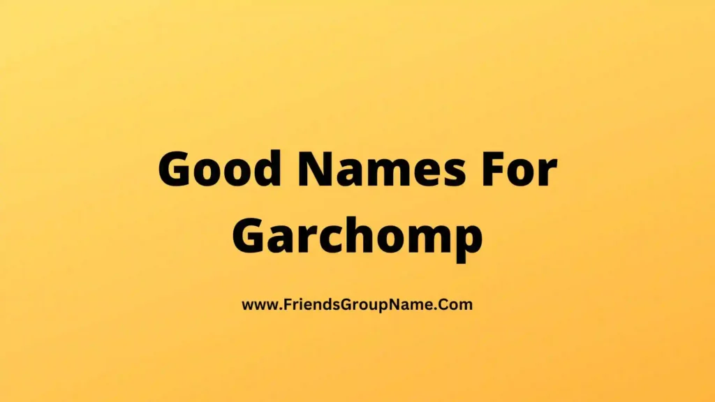 good-names-for-garchomp-2024-best-cool-good-garchomp-names-list-ideas