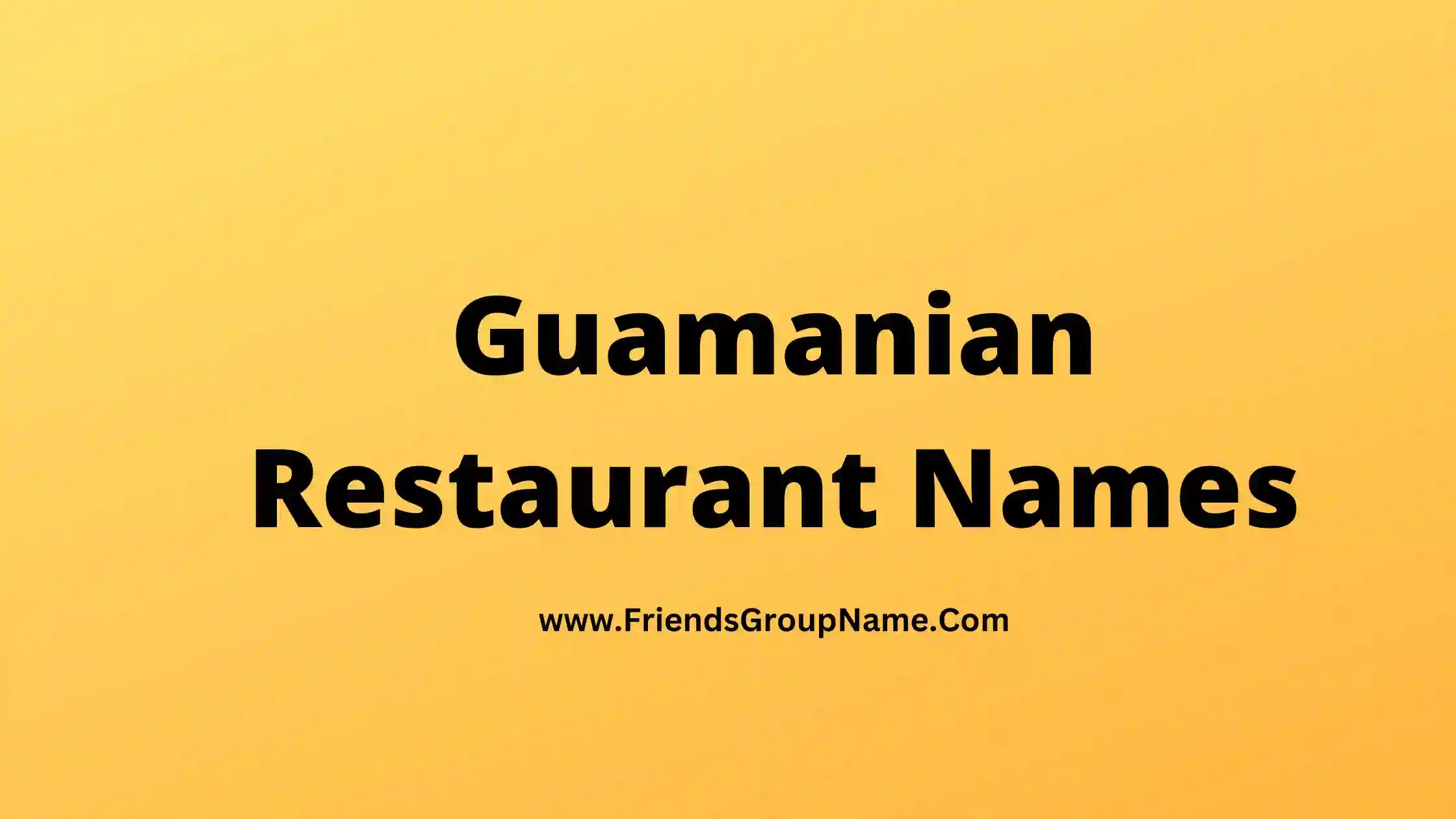 Guamanian Restaurant Names